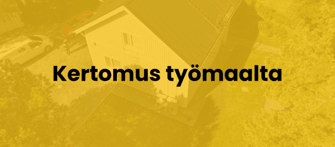 kertomus työmaalta (2)