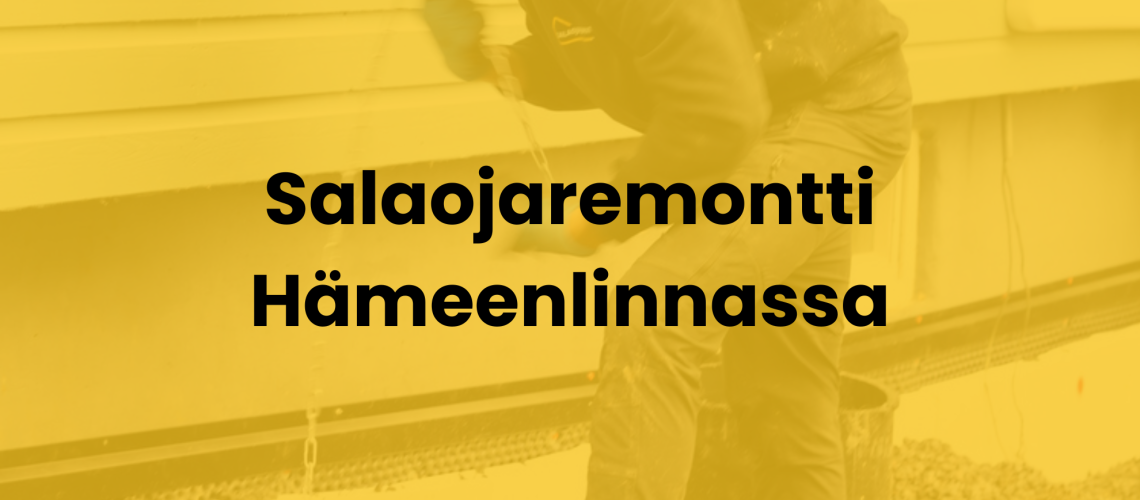 salaojaremontti hämeenlinnassa