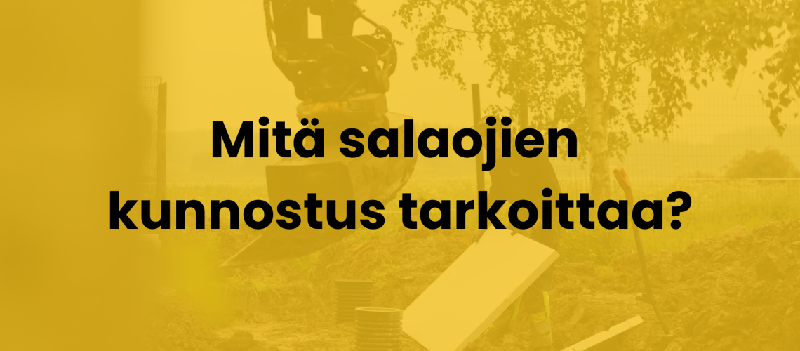 salaojien kunnostus tarkoittaa